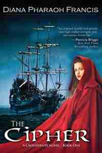The Cipher by Diana Pharaoh Francis
