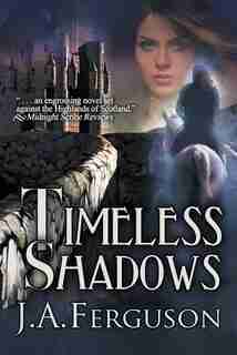 Timeless Shadows by J.A. Ferguson