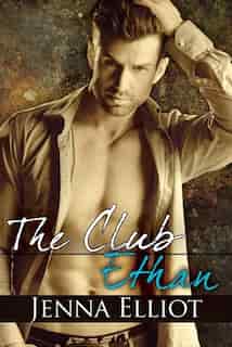The Club: Ethan by Jenna Elliot