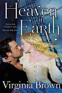 Heaven on Earth by Virginia Brown