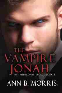 The Vampire Jonah by Ann B. Morris