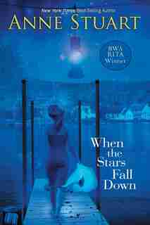 When the Stars Fall Down by Anne Stuart