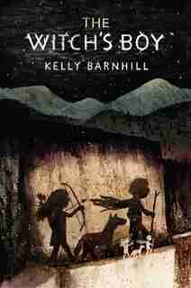 The Witch's Boy de Kelly Barnhill