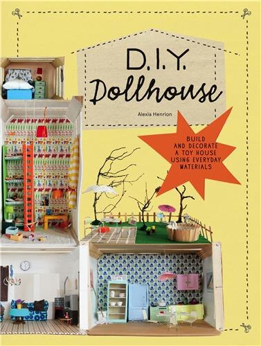 Diy Dollhouse Build And Decorate A Toy House Using Everyday
