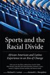 Sports and the Racial Divide by Kenneth L. Shropshire Paperback | Indigo Chapters