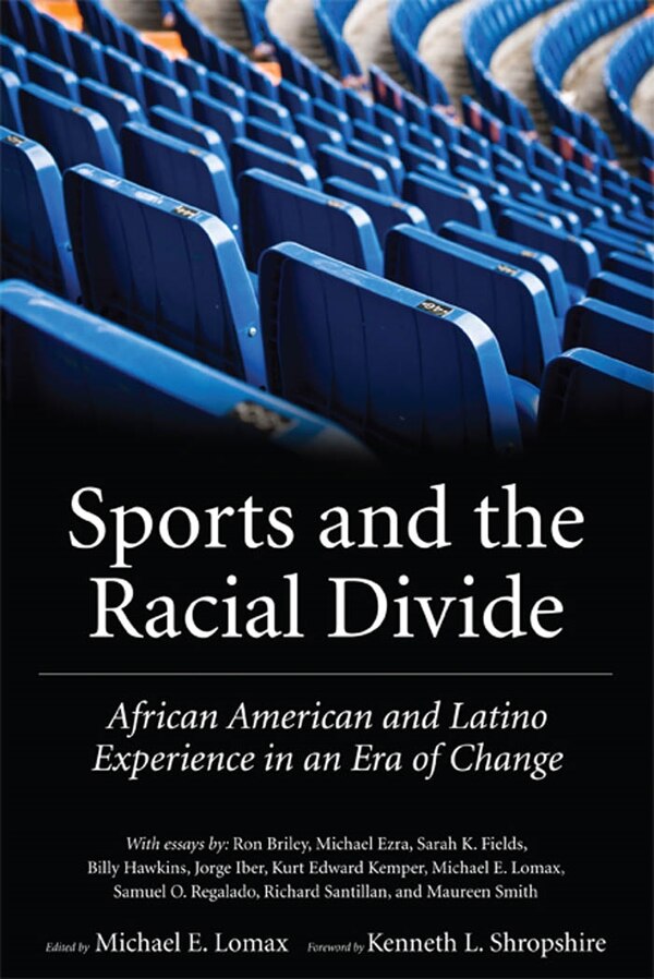 Sports and the Racial Divide by Kenneth L. Shropshire Paperback | Indigo Chapters