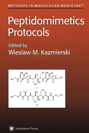 Peptidomimetics Protocols by Wieslaw M. Kazmierski