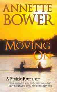 Moving On by Annette Bower