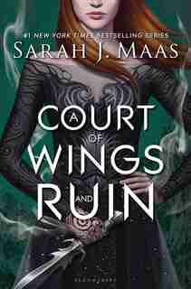 COURT OF WINGS & RUIN by Sarah J. Maas