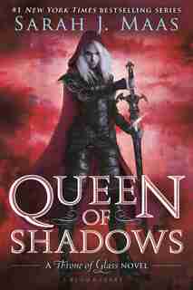 Queen Of Shadows by Sarah J. Maas