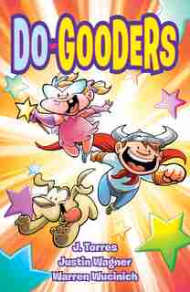 Do-Gooders by J. Torres