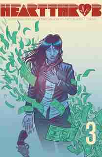 Heartthrob Vol. 3: Stop Draggin' My Heart Around by Christopher Sebela