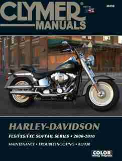 Harley-davidson Fls/fxs/fxc Sofftail Series 2006-2010 by Clymer Publications