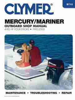 Mercury/mariner Outboard Shop Manual: 4-90 Hp Carbureted Four-stoke 1995-2006 by Penton Staff