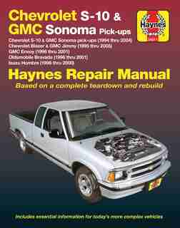 Chevrolet S-10 & Gmc Sonoma Pick-ups (94-04). Includes S-10 Blazer & Gmc Jimmy (95-05), Gmc