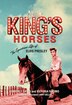 Book All the King's Horses: The Equestrian Life of Elvis Presley by Kimberly Gatto