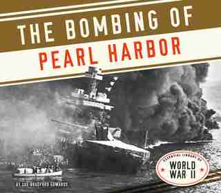 Bombing Of Pearl Harbor by Sue Bradford Edwards