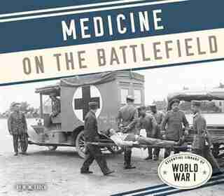 Medicine On The Battlefield by M. M. Eboch