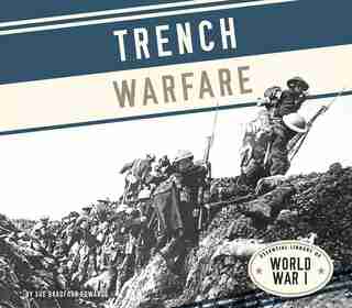 Trench Warfare by Sue Bradford Edwards