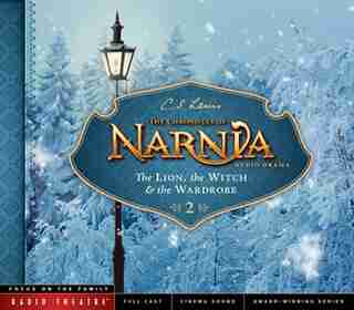 The Lion, The Witch, And The Wardrobe by C. S. Lewis