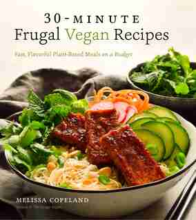 30-minute Frugal Vegan Recipes by Melissa Copeland
