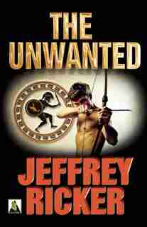 The Unwanted by Jeffrey Ricker