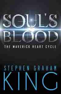 Soul's Blood by Stephen Graham King