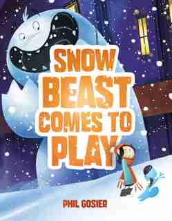 Snow Beast Comes To Play by Phil Gosier