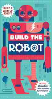 Build The Robot by Steve Parker