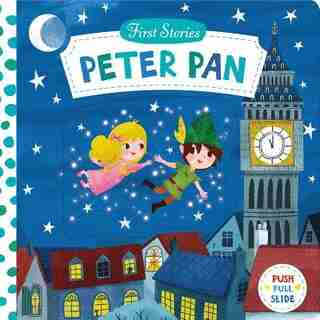 First Stories: Peter Pan by MIRIAM BOS
