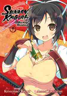Senran Kagura: Skirting Shadows, Vol. 1 by Kenichirou Takaki