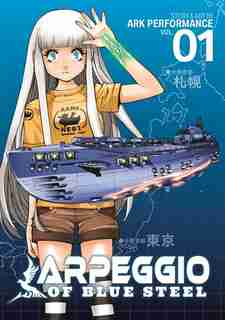 Arpeggio of Blue Steel vol. 1 by Ark Performance
