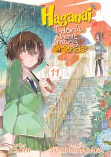 Haganai: I Don't Have Many Friends Vol. 11 by Yomi Hirasaka
