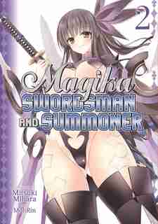 Magika Swordsman and Summoner Vol. 2 by Mitsuki Mihara