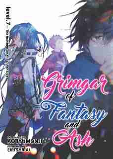 Grimgar Of Fantasy And Ash (light Novel) Vol. 7 by Ao Jyumonji