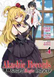 Akashic Records Of Bastard Magic Instructor Vol. 4 by Hitsuji Tarou