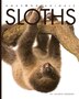 Sloths, Book by Valerie Bodden (Paperback) | www.chapters.indigo.ca