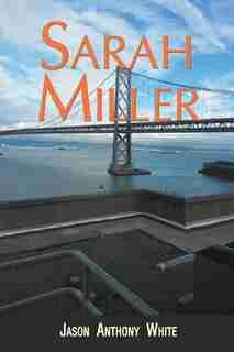 Sarah Miller by Jason Anthony White
