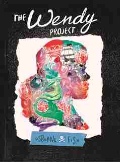 The Wendy Project by Melissa Jane Osborne
