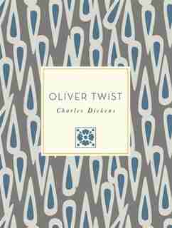 Oliver Twist by Charles Dickens