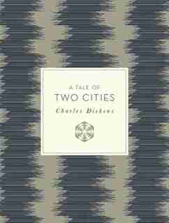 A Tale Of Two Cities by Charles Dickens