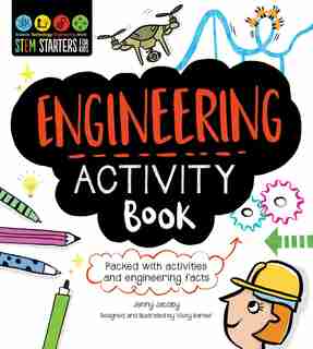 Stem Starters For Kids Engineering Activity Book: Packed With Activities And Engineering Facts by Jenny Jacoby