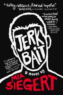 Jerkbait by Mia Siegert