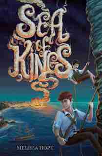 Sea Of Kings by Melissa Hope