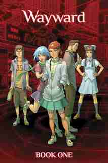 Wayward Deluxe Book 1 by Jim Zub