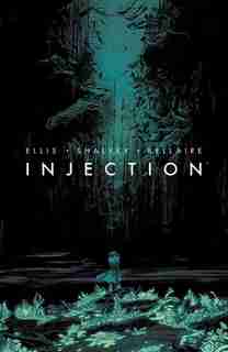 Injection Volume 1 by Warren Ellis