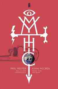 Mythic Volume 1 by Phillip Hester