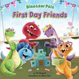 First Day Friends by Pat Brigandi