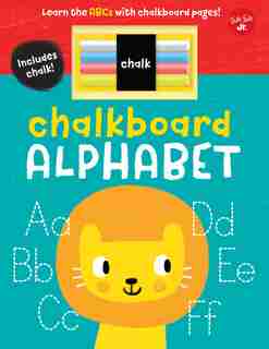 Chalkboard Alphabet: Learn The Abcs With Chalkboard Pages! by Stephen Barker