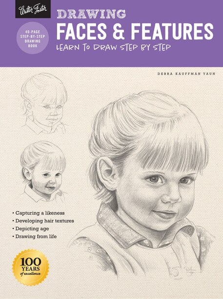 Drawing Faces Features Learn To Draw Step By Step Book By Debra Kauffman Yaun Paperback Www Chapters Indigo Ca